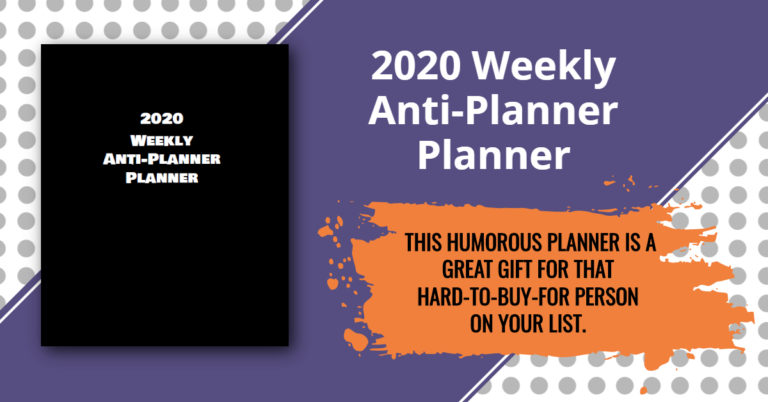 2020 Weekly Anti-Planner Planner is a great gift