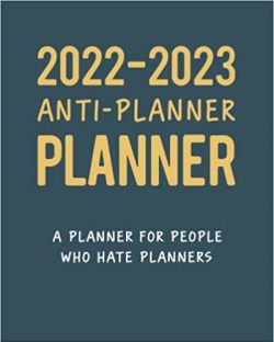 2022-2023 Anti Planner Planner